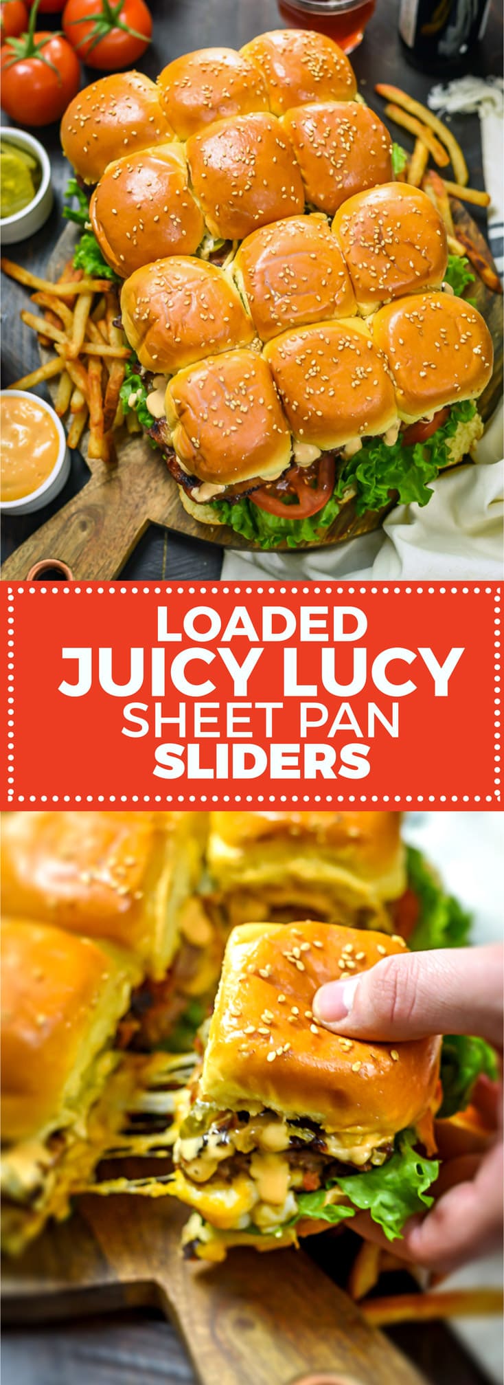 Loaded Juicy Lucy Sheet Pan Sliders - Host The Toast