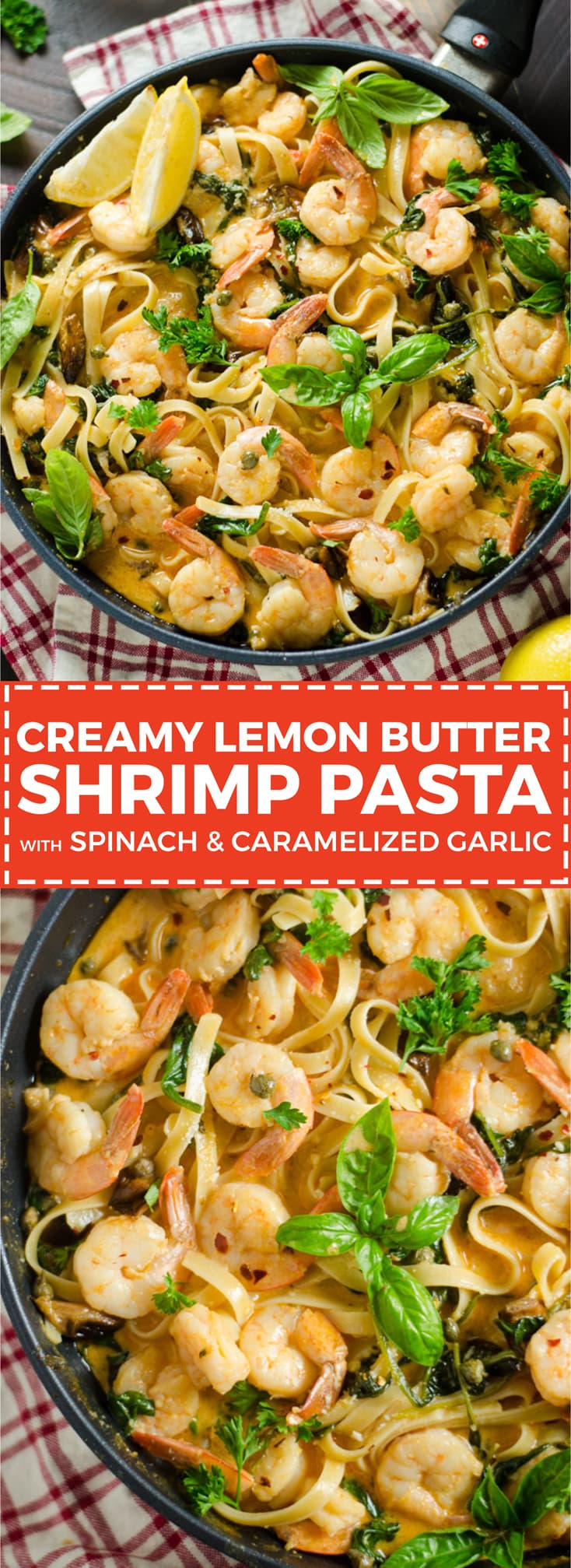 Creamy Lemon Butter Shrimp Pasta with Spinach and Caramelized Garlic. This dinner recipe dials the flavor up to 100 but is surprisingly easy to make! | hostthetoast.com